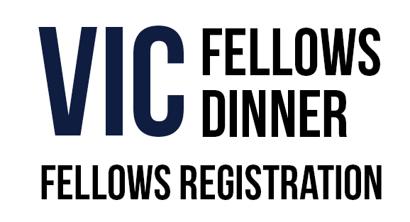 VIC Fellows Dinner - Fellows