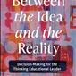 Between the Idea and the Reality (Pre-order Sept 11, 2024)